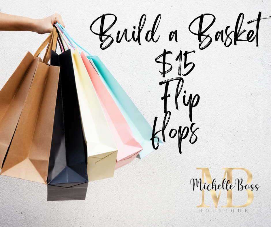 Build a Basket $15 FFlops