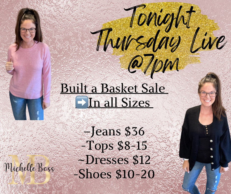 Thursday Night Basket Live Sale @7pm