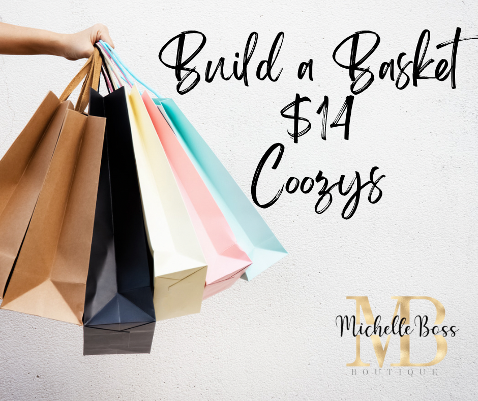 Build a Basket $14 Coozy!