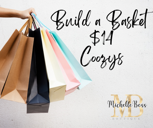 Build a Basket $14 Coozy!