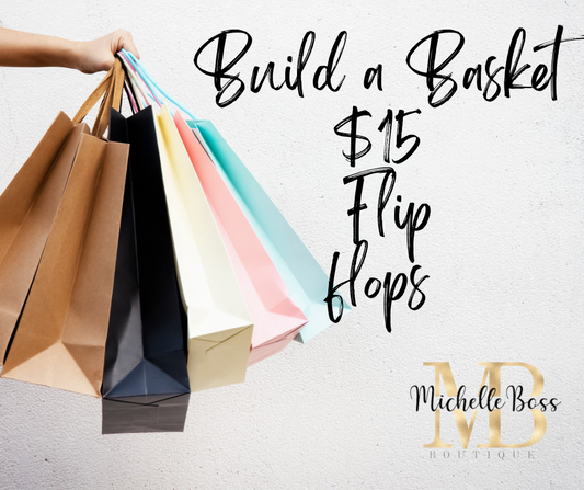 Build a Basket $15 FFlops