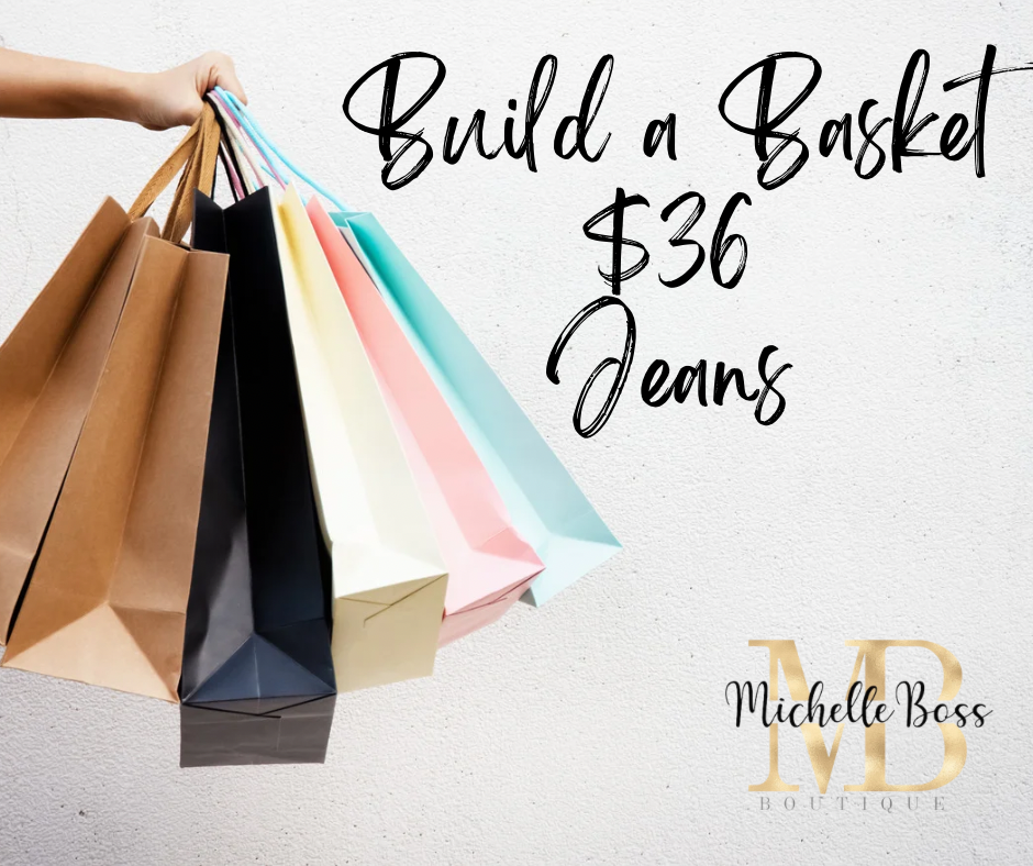 Build a Basket Jeans $36