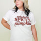 Whatever Spices Your Pumpkin Graphic Tee