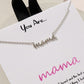 MAMA Necklace